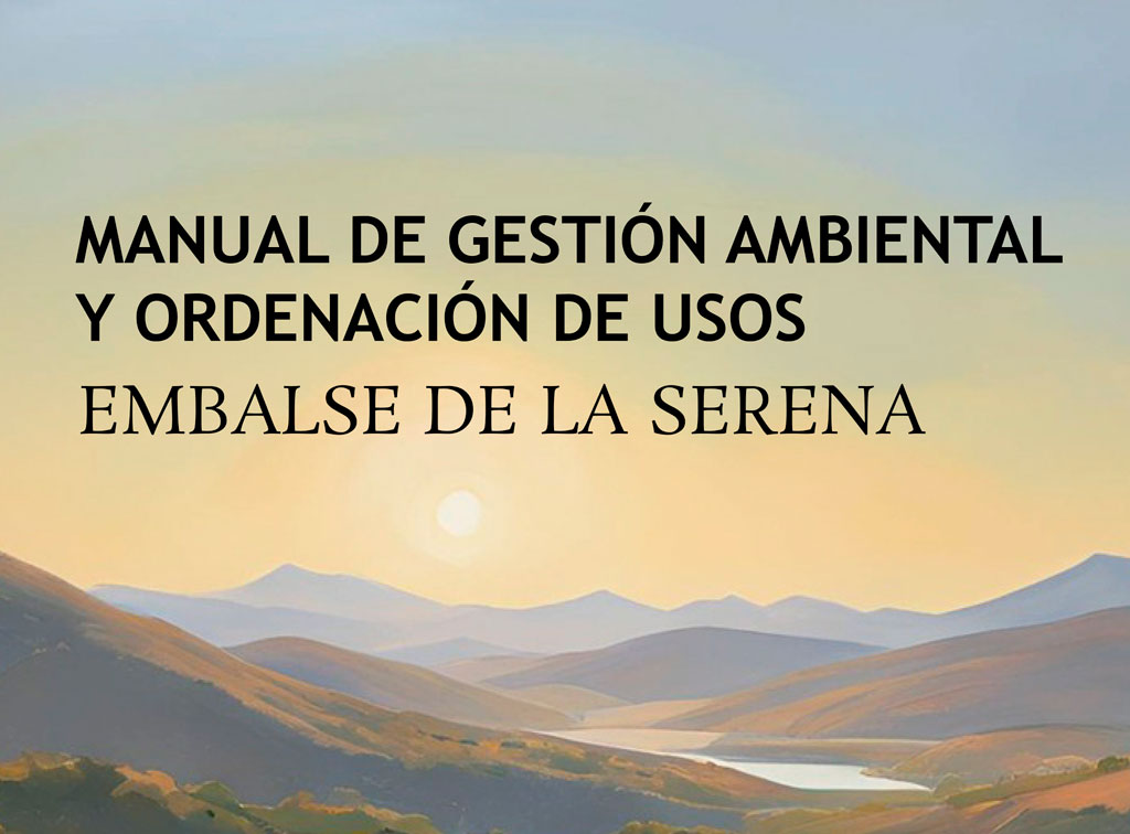 Manual de gestion ambiental y ordenacion de usos en el embalse de la Serena